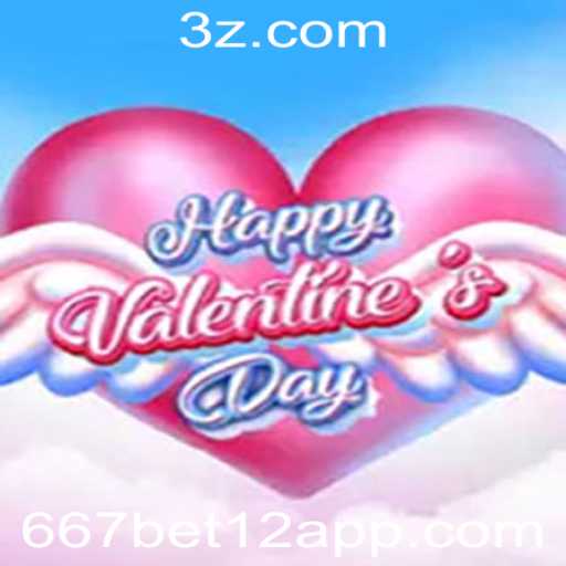 HappyValentinesDay: Um Guia Detalhado do Jogo e como a Palavra-Chave 667bet se Conecta